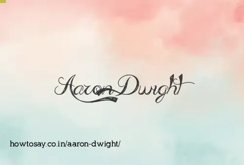 Aaron Dwight
