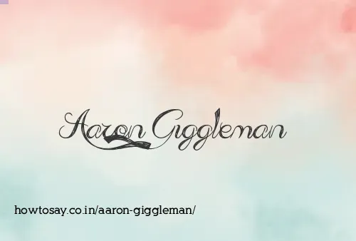 Aaron Giggleman