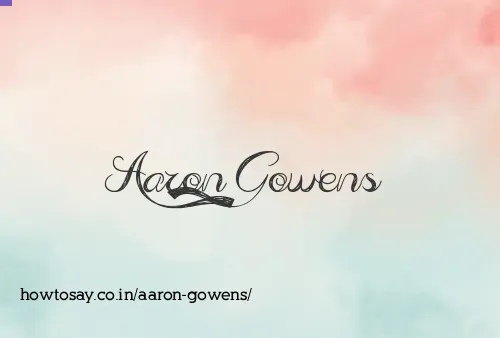 Aaron Gowens