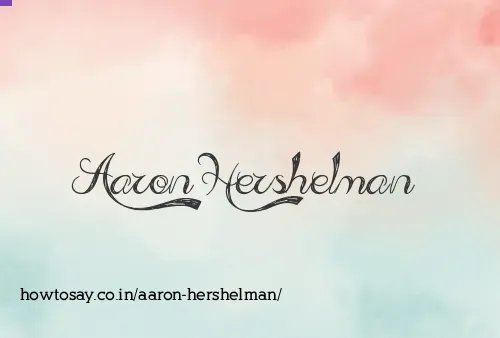Aaron Hershelman