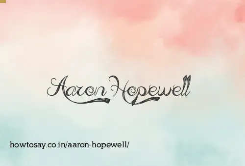 Aaron Hopewell