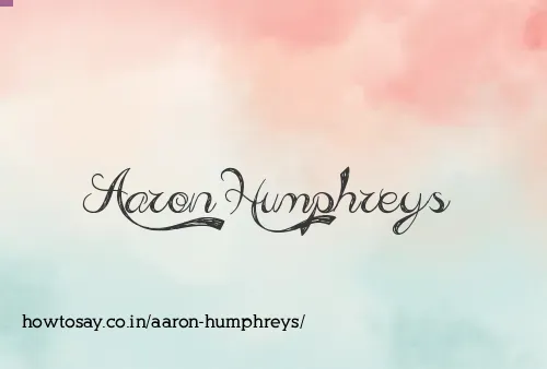 Aaron Humphreys