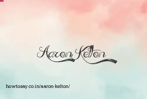 Aaron Kelton