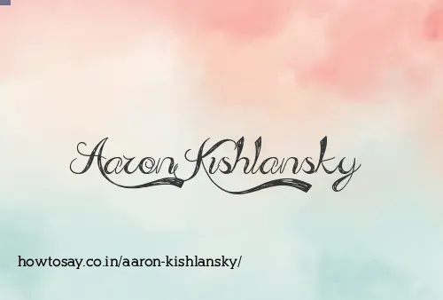 Aaron Kishlansky