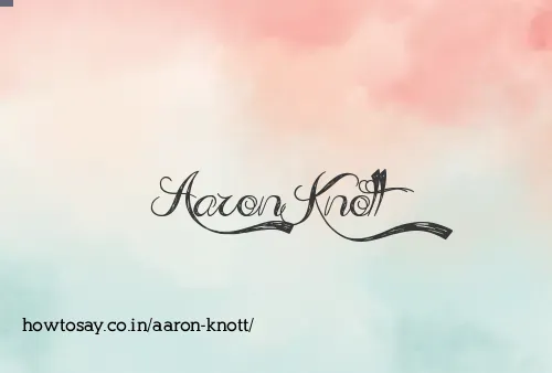 Aaron Knott