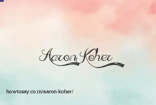 Aaron Koher