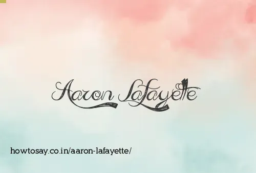 Aaron Lafayette