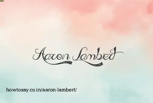 Aaron Lambert