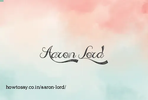 Aaron Lord