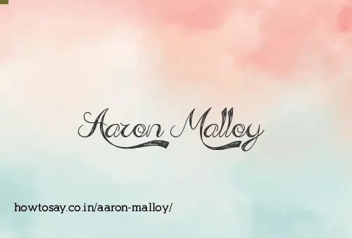 Aaron Malloy