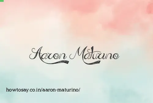 Aaron Maturino