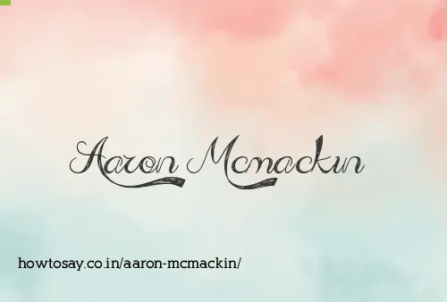 Aaron Mcmackin