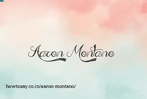 Aaron Montano