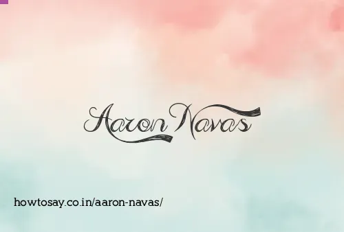 Aaron Navas