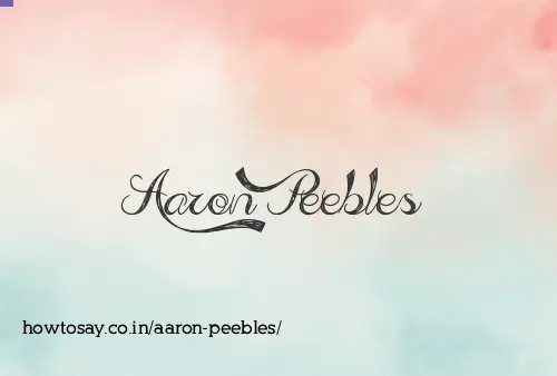 Aaron Peebles