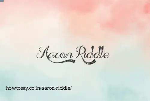 Aaron Riddle