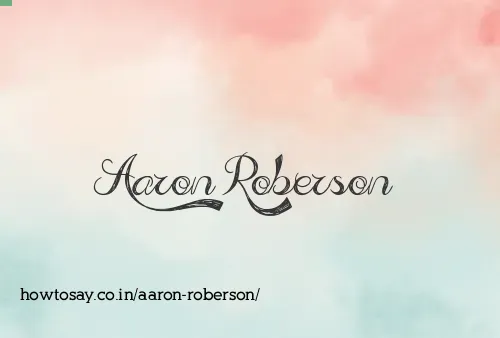 Aaron Roberson