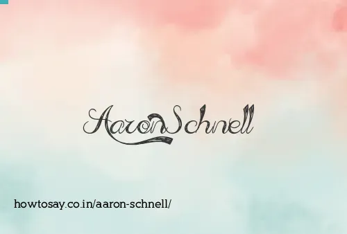 Aaron Schnell