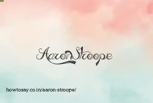 Aaron Stroope