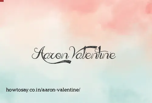 Aaron Valentine