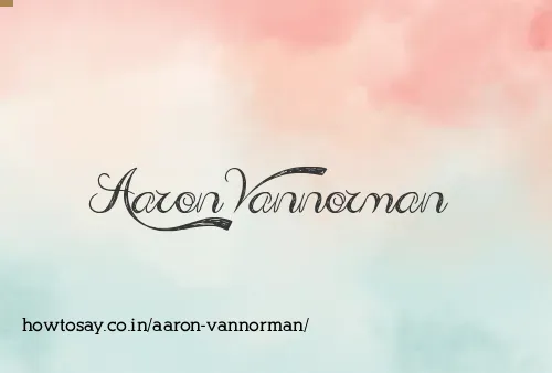 Aaron Vannorman