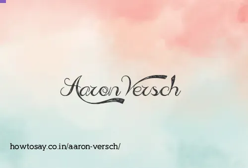 Aaron Versch