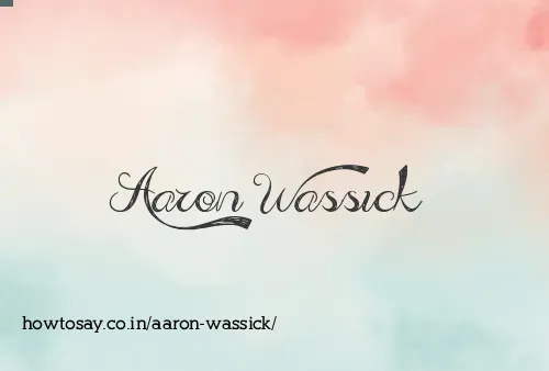 Aaron Wassick