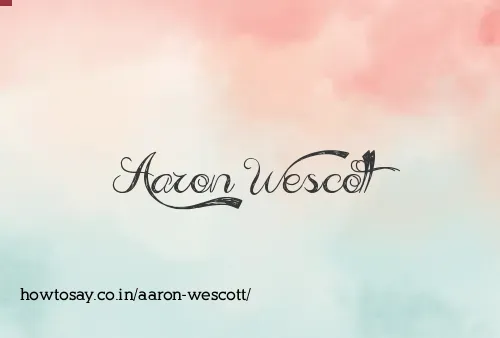 Aaron Wescott