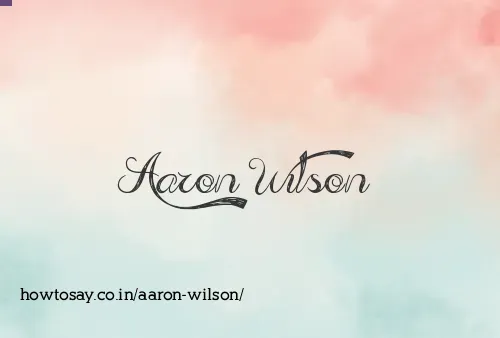 Aaron Wilson