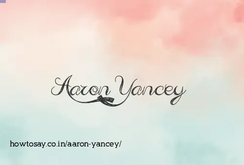 Aaron Yancey