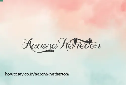 Aarona Netherton