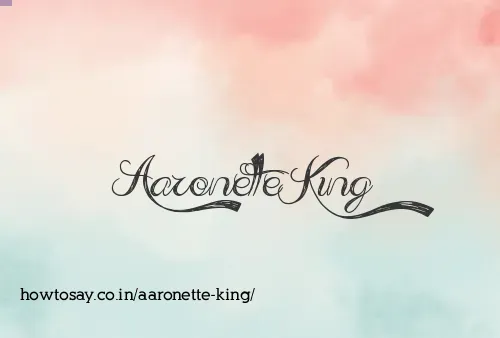 Aaronette King