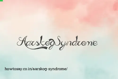 Aarskog Syndrome