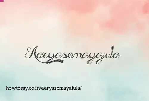 Aaryasomayajula