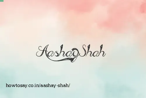 Aashay Shah
