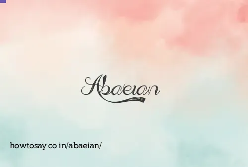 Abaeian