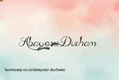 Abayomi Durham