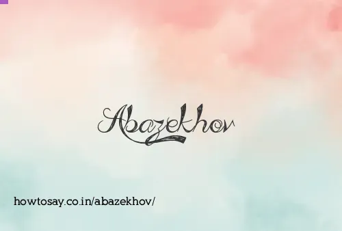 Abazekhov