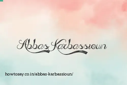 Abbas Karbassioun