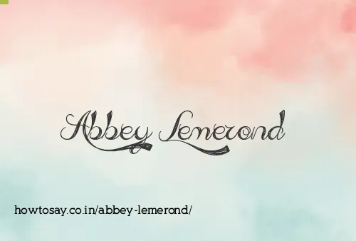 Abbey Lemerond