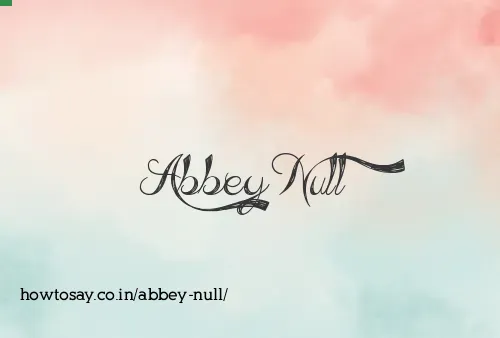 Abbey Null