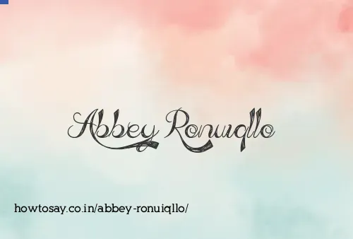 Abbey Ronuiqllo
