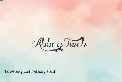 Abbey Toich