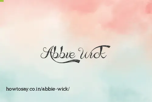 Abbie Wick