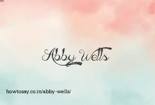 Abby Wells
