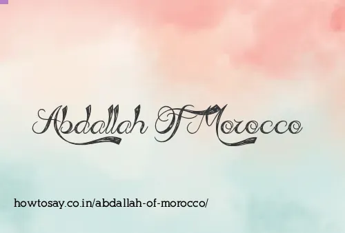 Abdallah Of Morocco