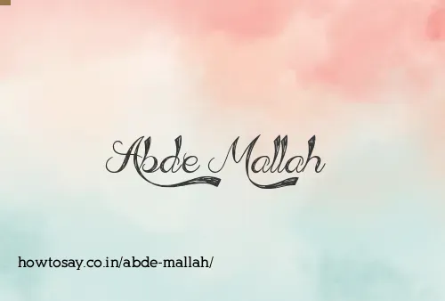 Abde Mallah