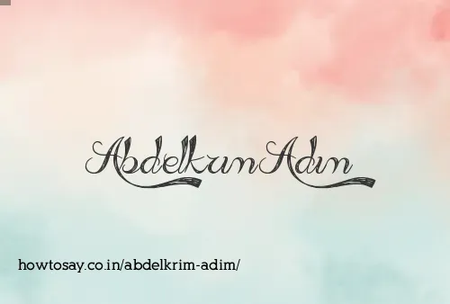 Abdelkrim Adim