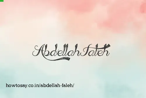 Abdellah Faleh