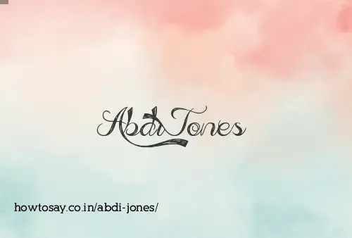 Abdi Jones